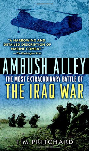 Stock image for Ambush Alley: The Most Extraordinary Battle of the Iraq War for sale by Goodwill