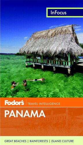 Beispielbild fr Fodor's in Focus Panama zum Verkauf von Better World Books