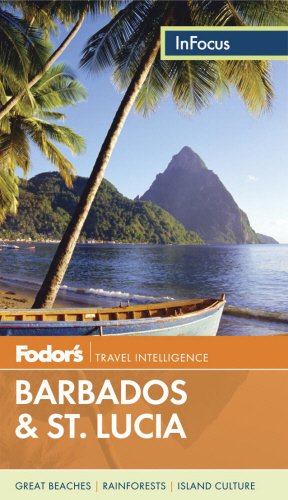 Fodor's In Focus Barbados & St. Lucia (Full-color Travel Guide) (9780891419358) by Fodor's