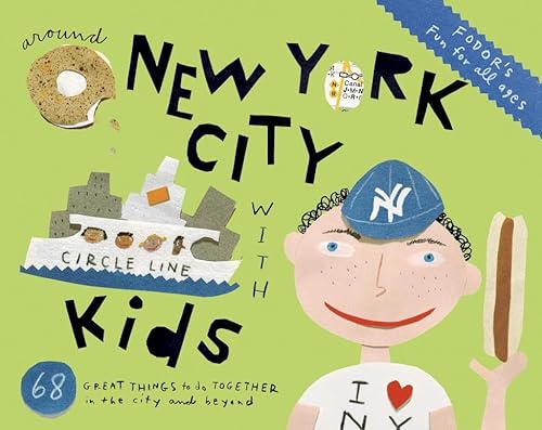 Stock image for Fodor's Around New York City with Kids for sale by Better World Books
