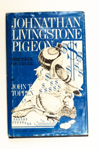Imagen de archivo de Johnathan Livingstone Pigeon a la venta por Basement Seller 101