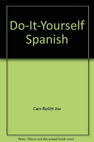 Stock image for Do-It-Yourself Spanish for sale by Loyal Oak Books