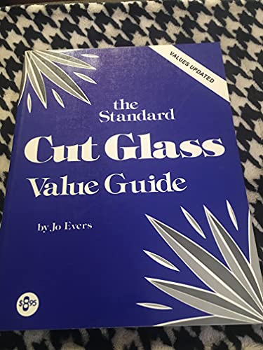 Beispielbild fr The Standard Cut Glass Value Guide zum Verkauf von Better World Books: West