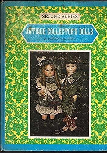 Stock image for Antique Collector Dolls for sale by Better World Books