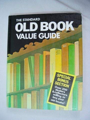 Beispielbild fr The Standard Old Abook Value Guide zum Verkauf von Between the Covers-Rare Books, Inc. ABAA