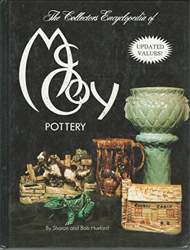 Beispielbild fr The Collector's Encyclopedia of McCoy Pottery zum Verkauf von Better World Books