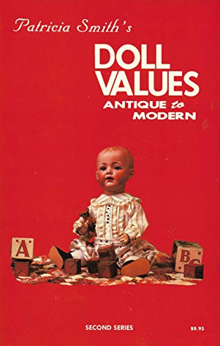 9780891451280: Smith's Doll Values, Vol. 2