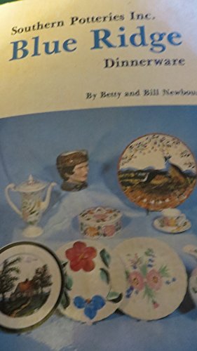 Beispielbild fr Blue Ridge Dinnerware: Southern Potteries Incorporated : An Illus zum Verkauf von Hawking Books