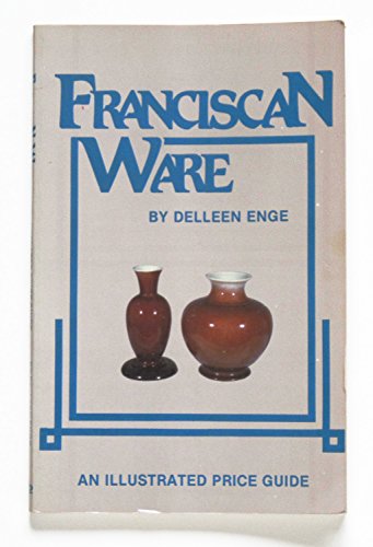 9780891451822: Franciscan Ware