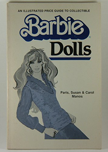 Beispielbild fr Illustrated Price Guide to Collectible Barbie Dolls zum Verkauf von Reliant Bookstore