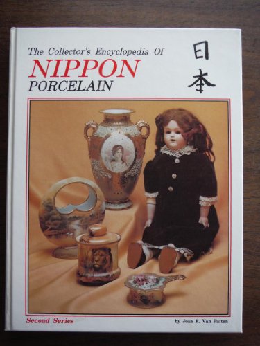 Beispielbild fr Collector's Encyclopedia of Nippon Porcelain (Second Series) zum Verkauf von Half Price Books Inc.