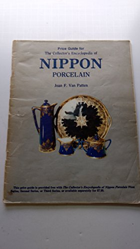 Beispielbild fr Nippon Porcelain Price Guide - Series I & II zum Verkauf von Wonder Book