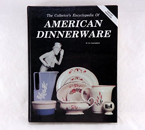 Stock image for Collectors Encyclopedia of American Dinnerware for sale by HPB-Emerald