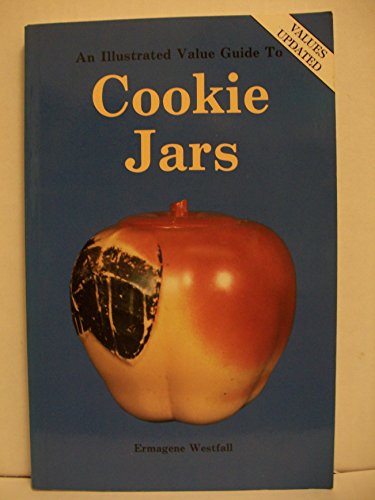 Stock image for An Illustrated Value Guide to Cookie Jars for sale by Lowry's Books