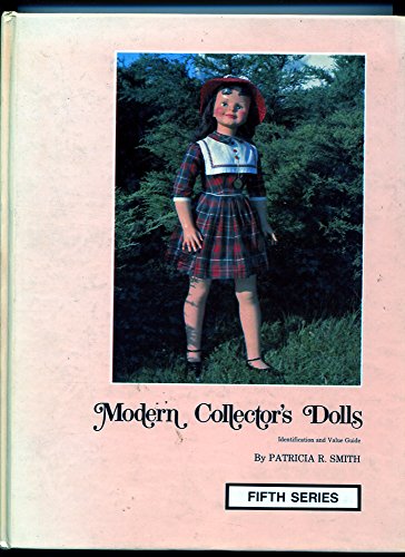Stock image for Modern Collector's Dolls: Fifth Series Identification and Value Guide for sale by SecondSale