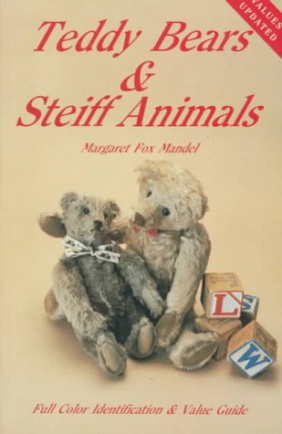 Beispielbild fr Teddy Bears and Steiff Animals zum Verkauf von Better World Books
