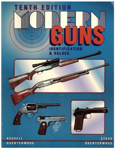 Stock image for Modern guns: Identification & values for sale by Wonder Book
