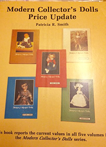 Beispielbild fr Modern Collector's Dolls Price Update zum Verkauf von Between the Covers-Rare Books, Inc. ABAA