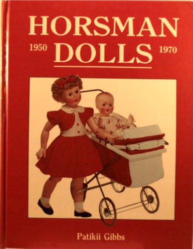 Horsman Dolls 1950-1970