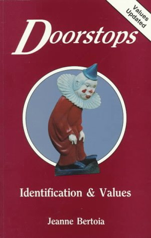 Beispielbild fr Doorstops: Identification and Values zum Verkauf von Wonder Book