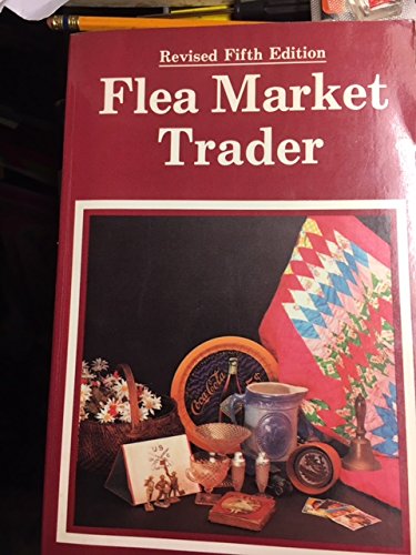 Beispielbild fr Flea Market Trader zum Verkauf von Better World Books