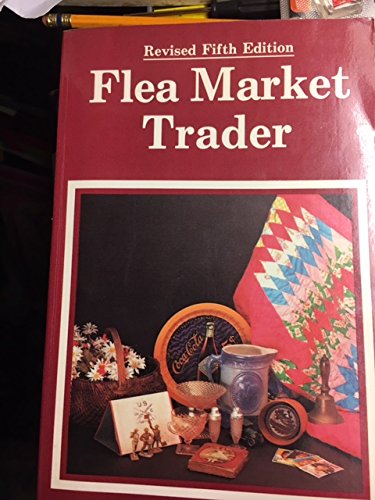 Imagen de archivo de Flea Market Trader a la venta por Better World Books