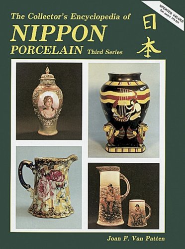 Beispielbild fr Collector's Encyclopedia of Nippon Porcelain, 3rd Series zum Verkauf von Books From California