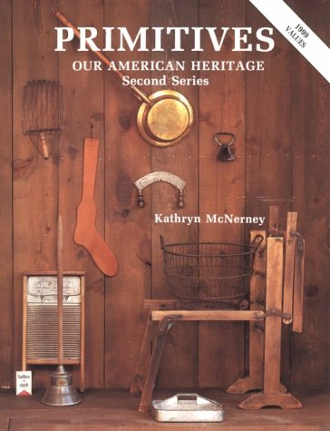 9780891453314: Primitives: Our American Heritage