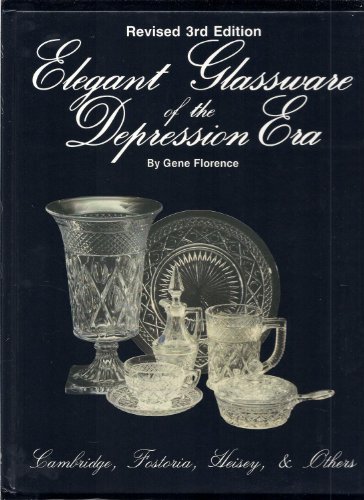 Stock image for Elegant Glassware of the Depression Era for sale by ThriftBooks-Dallas