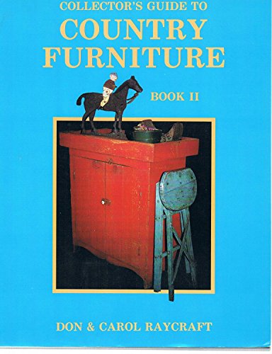 Imagen de archivo de Collector's Guide to Country Furniture a la venta por Lee Madden, Book Dealer
