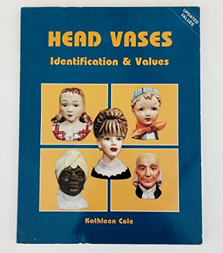 HEAD VASES Identification & Values With Updated Values