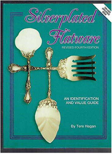 Beispielbild fr Silverplated Flatware, An Identification and Value Guide, 4th Revised Edition zum Verkauf von Wonder Book