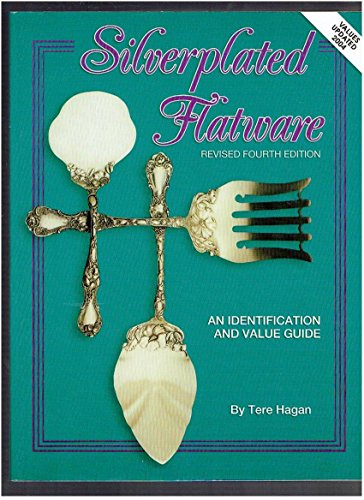 Stock image for Silverplated Flatware, An Identification and Value Guide, 4th Revised Edition for sale by Books of the Smoky Mountains