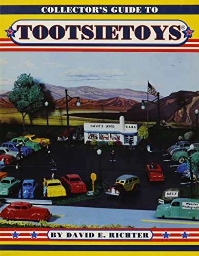 Beispielbild fr Collector's Guide to Tootsietoys zum Verkauf von Half Price Books Inc.