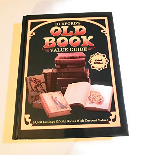 Imagen de archivo de Huxford's Old Book Value Guide a la venta por Better World Books: West