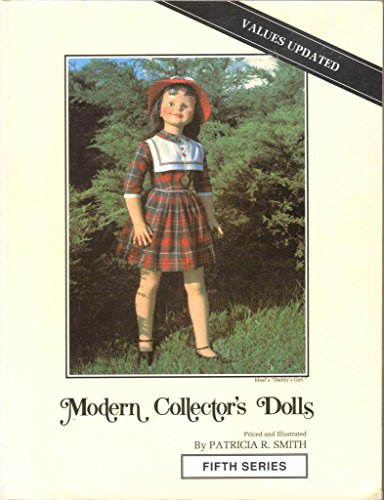 Beispielbild fr Modern Collector's Dolls zum Verkauf von Better World Books
