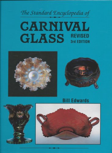 Beispielbild fr Standard Carnival Glass Encyclopedia zum Verkauf von Better World Books