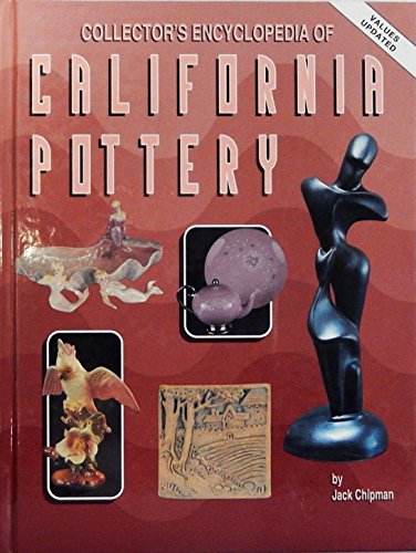 Stock image for Collector's Encyclopedia of California Pottery for sale by Gulf Coast Books