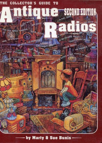 Beispielbild fr The collector's guide to antique radios zum Verkauf von Books of the Smoky Mountains