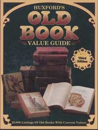 Imagen de archivo de Huxford's Old Book Value Guide a la venta por Better World Books: West