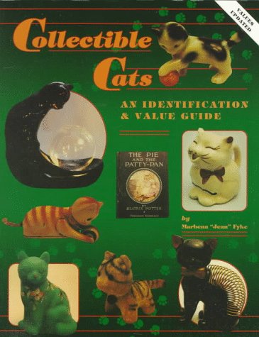 Imagen de archivo de Collectible Cats, an Identification & Value Guide. Prices updated a la venta por Gil's Book Loft