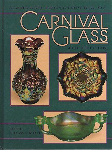 Beispielbild fr Standard Encyclopedia of Carnival Glass zum Verkauf von HPB-Emerald