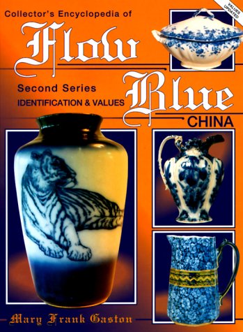 Beispielbild fr Collectors Encyclopedia of Flow Blue China zum Verkauf von Goodwill