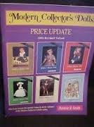 Stock image for Modern Collector's Dolls PRICE UPDATE, 1995 Revised Values. This book reports the current values in all six volumes of the Modern Collector's Dolls series. for sale by Books From California