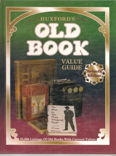 Huxford's Old Book: Value Guide