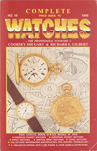 9780891456575: The Complete Price Guide to Watches