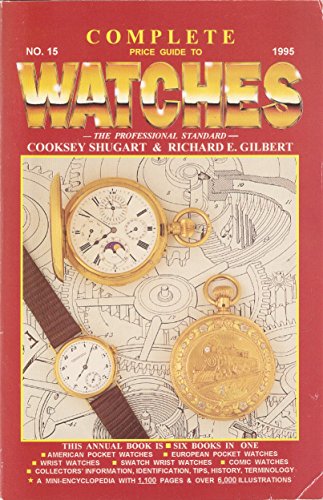 Stock image for Complete Price Guide To Watches for sale by Library House Internet Sales