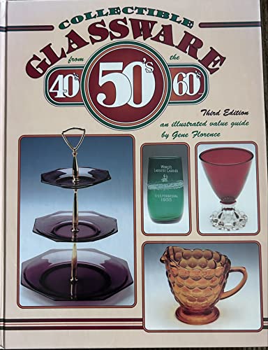 Imagen de archivo de Collectible Glassware from the 40's, 50's, 60's: An Illustrated Value Guide a la venta por Jenson Books Inc