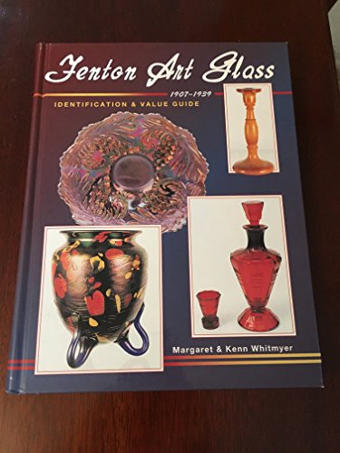 Stock image for Fenton Art Glass 1907-1939: Identification & Value Guide for sale by GF Books, Inc.