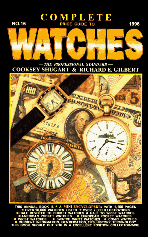 Imagen de archivo de Complete Price Guide to Watches, 1996 a la venta por Better World Books
